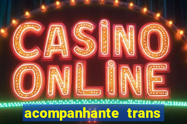 acompanhante trans porto alegre